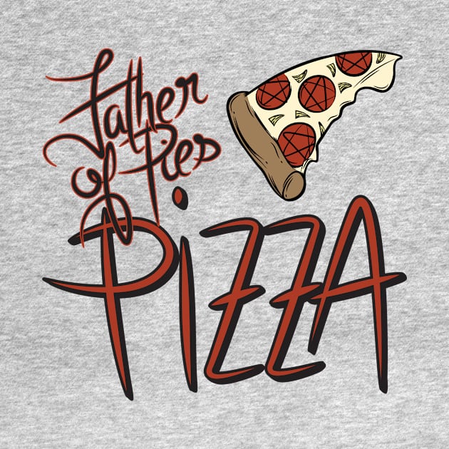 Father of Pies Pizza by Calling Darkness Podcast